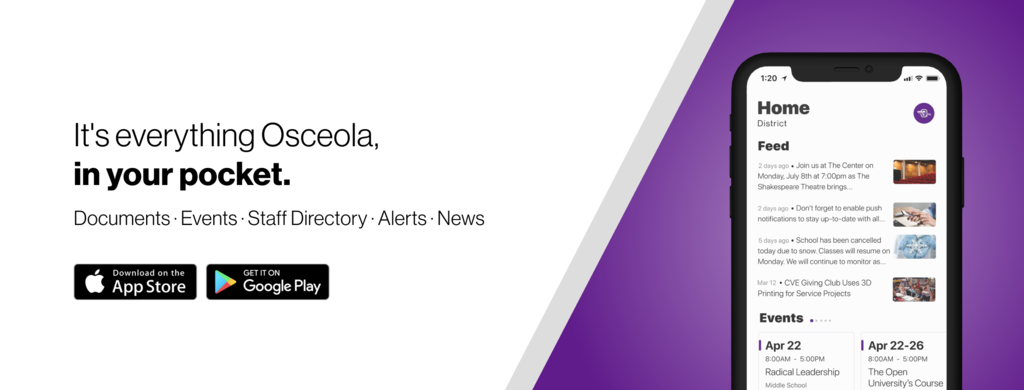 Its Everything Osceola In your pocket. Download the app.