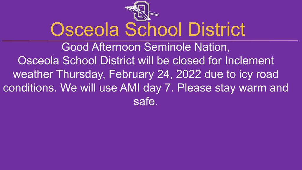 School Closed Thursday February 24, 2022