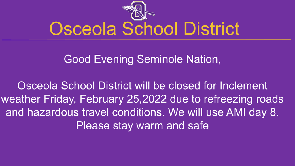 School closed for inclement weather February 25,2022