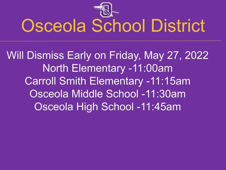 Early Dismissal Friday, May 27, 2022
